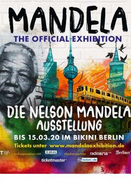 2x Die Nelson Mandela Ausstellung "The Spirit of Nelson Mandela“ im Bikini Berlin noch bis zum 15. März 2020