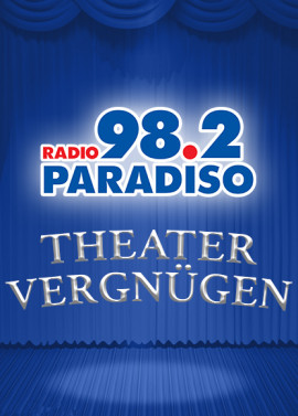 Radio Paradiso Theatervergnügen