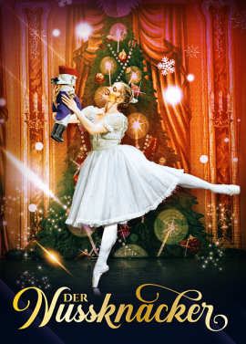 DER NUSSKNACKER – X-mas Special IM STAGE THEATER