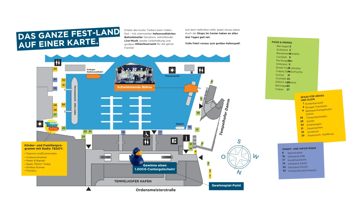 Bunte Infografik mit einer Übersichtskarte des Tempelhofer Hafenfests. Im oberen Bereich steht ein großer blauer Kasten mit weißer Schrift: 'DAS GANZE FEST-LAND AUF EINER KARTE.' Die Karte zeigt das Gelände am Tempelhofer Hafen mit eingezeichneten Wegen, Bühnen, Ständen und Aktionsflächen. Zentral ist die Schwimmende Bühne als rechteckiges Element mit Publikumsbereich dargestellt. Farbig markierte Flächen und nummerierte Symbole kennzeichnen verschiedene Angebote, darunter Kinder- und Familienzone, Gastronomie, Info- und Getränkestände sowie Aktionsflächen. Rechts sind Legenden in gelben, grünen und blauen Kästen mit Listen der Programmpunkte, Food & Drinks sowie Musik und Unterhaltung. Unten links befindet sich ein Kompasssymbol. Die Gestaltung ist klar, mit kontrastreichen Farben und gut lesbaren Beschriftungen.