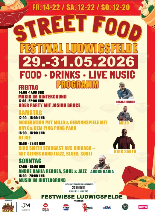 Plakat mit gelbem Hintergrund und roten sowie grünen Akzenten. Im oberen Bereich steht in großen roten Buchstaben 'STREET FOOD', darunter in etwas kleinerer Schrift 'FESTIVAL LUDWIGSFELDE'. Die Veranstaltungsdaten '29.-31.05.2026' sind mittig hervorgehoben. Darunter folgt eine Auflistung des Programms für Freitag, Samstag und Sonntag, jeweils mit Zeitangaben, Künstlernamen und Programmpunkten. Am unteren Rand befindet sich der Hinweis auf den Veranstaltungsort 'FESTWIESE LUDWIGSFELDE' sowie Logos von Partnern. Mehrere Porträtfotos der auftretenden Künstler sind neben den jeweiligen Programmpunkten abgebildet. Das gesamte Plakat ist farbenfroh gestaltet und mit grafischen Elementen wie Essenssymbolen und Musiknoten verziert.